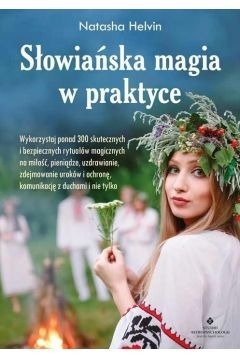 Słowiańska magia w praktyce Natasha Helvin