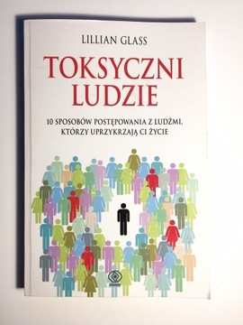 Toksyczni Ludzie Lillian Glass