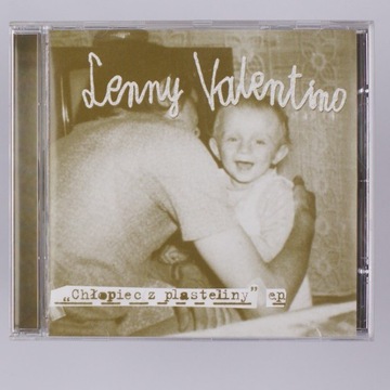 CD Lenny Valentino – Chłopiec Z Plasteliny EP 2002