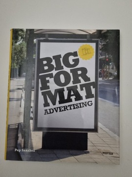 Big format advertising