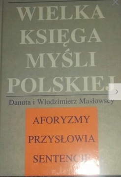 "Wielka księga myśli polskiej" Masłowscy