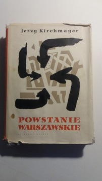 Powstanie Warszawskie. Jerzy Kirchmayer.