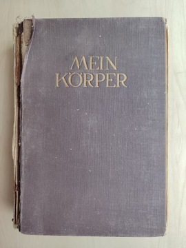 Mein Korper, medycyna, Sendenholm, unikat 1930 r.