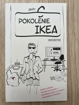 Pokolenie IKEA Piotr C. 2012