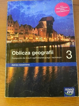 Oblicza geografii 3 Podręcznik zakres rozszerzony  Nowa Era