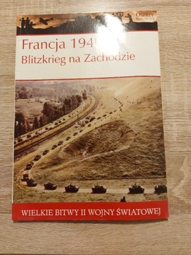 Książka Francja 1940 - Blitzkrieg na Zachodzie