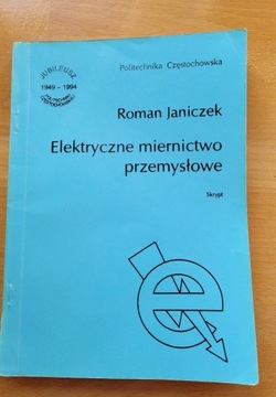 Elektryczne miernictwo przemysłowe, Roman Janiczek