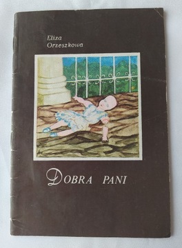 DOBRA PANI – Eliza Orzeszkowa