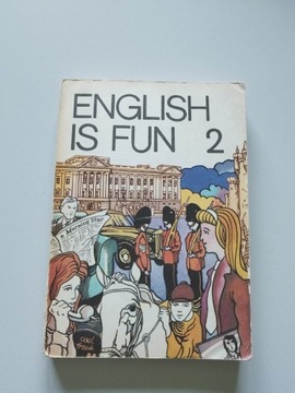 ENGLISH IS FUN 2