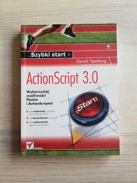 Informatyka ActionScript 3.0. Szybki start