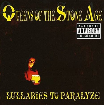 Queens of the stone age - Lullabies to paralyze