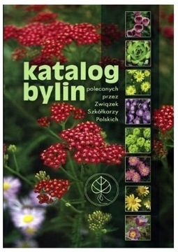 KATALOG BYLIN ZWIĄZEK SZKÓŁKARZY 2005