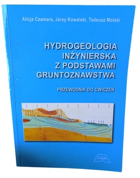 Hydrogeologia inżynierska z podstawami gruntoznawstwa