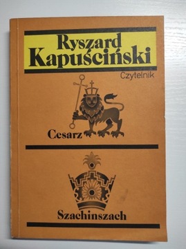 Cesarz, Szachinszach Ryszard Kapuściński 