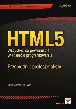 HTML5 -  Wszystko, co powinniście wiedzieć...