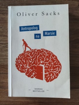 "Antropolog na Marsie" Oliver Sacks