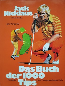 Golf Księga 1000 porad Jack Nicklaus Ken Bowden