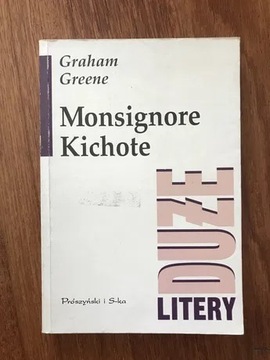 Monsignore Kichote. Graham Greene
