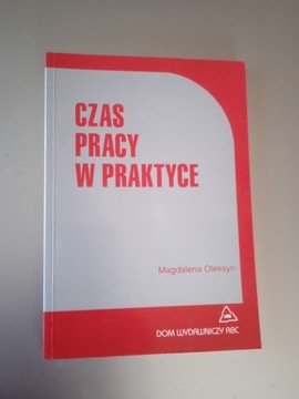 Magdalena Oleksyn Czas pracy w praktyce