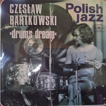 Czesław Bartkowski - Drums Dream  winyl, folia