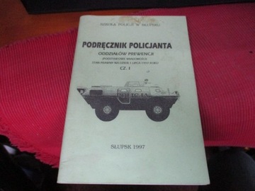 PODRĘCZNIK POLICJANTA ODDZIAŁÓW PREWENCJI 1997