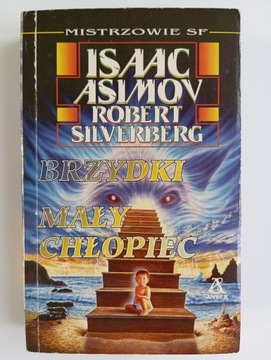 BRZYDKI MALY CHŁOPIEC Isaac Asimov