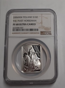 10 zł 2006 Jeździec Piastowski NGC PF 68 Ultra Cam