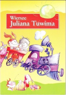 Wiersze Juliana Tuwima - J. Tuwim