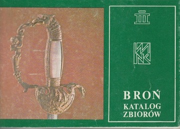 BROŃ KATALOG ZBIORÓW Ryszard de Latour