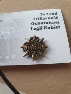 Za trud i ofiarnosc ochotniczej Legii kobiet 