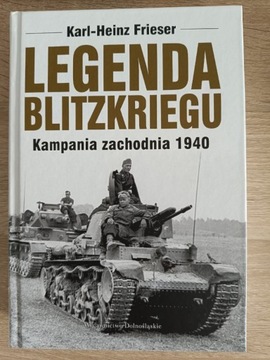 Legenda Blitzkriegu Karl-Heinz Frieser