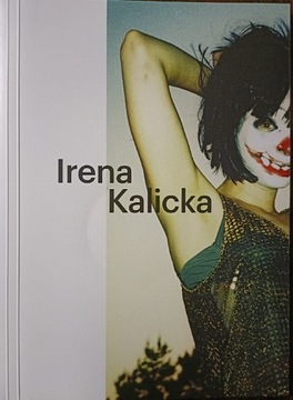 Irena Kalicka  katalog wystawy 