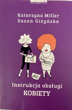 Instrukcja obsługi kobiety Katarzyna Miller