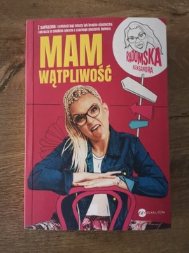 Mam wątpliwość - Aleksandra Radomska