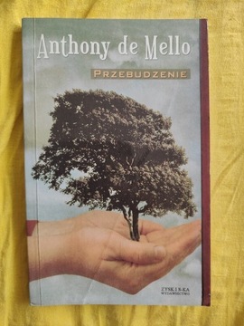 PRZEBUDZENIE ANTHONY DE MELLO