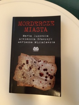 Antologia "Mordercze miasta"