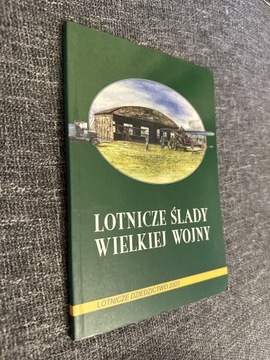 Lotnicze Ślady Wielkiej Wojny 