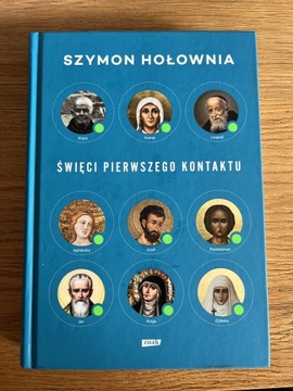 Szymon Hołownia Święci pierwszego kontaktu