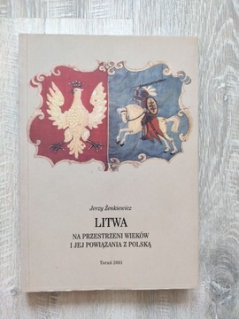 Litwa na przestrzeni wieków Żenkiewicz