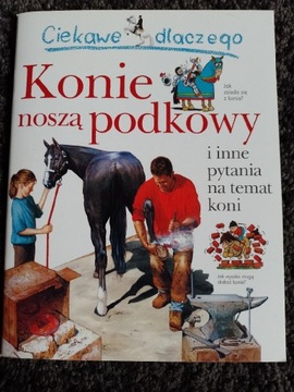 Konie noszą podkowy