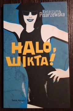 "Halo Witka!" - Pisarzewska