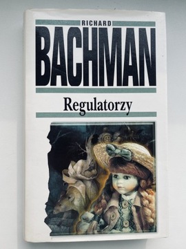 „Regulatorzy” Richard Bachman