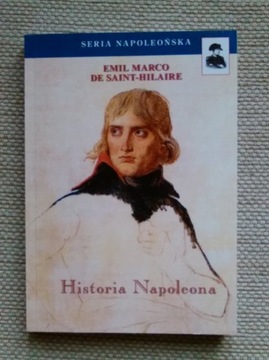 EMIL MARCO DE SAINT-HILAIRE HISTORIA NAPOLEONA