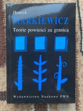 Teorie powieści za granicą Henryk Markiewicz Wyd 2