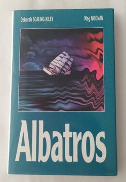 ALBATROS – Deborah Scaling Kiley, Meg Noonan