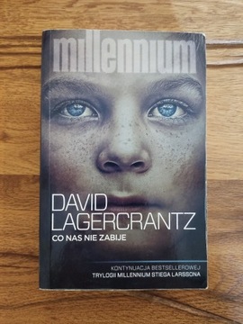 Millenium. Co nas nie zabije. David Lagercrantz