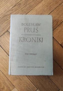 Bolesław Prus Kroniki Tom 10