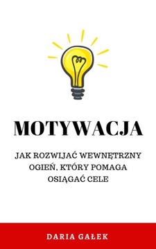 Motywacja - książka o rozwoju osobistym