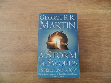 A Storm of Swords. Steel and Snow George Martin