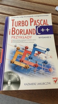 Turbo Pascal i Borland C++ Kazimierz Jakubczyk